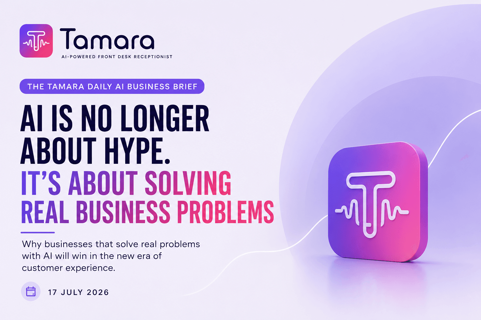 AI Is No Longer About Hype. It's About Solving Real Business Problems